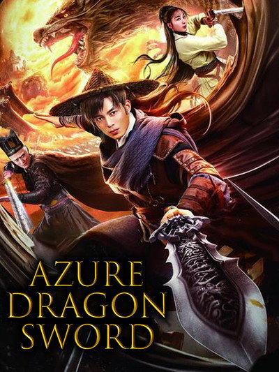 Azure Dragon Sword 2023 Dual Audio Hindi ORG 1080p 720p 480p WEB-DL x264 ESubs