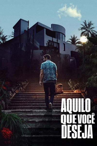 Poster do Filme Aquilo que Você Deseja