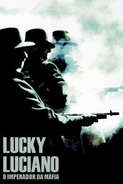 Poster do Filme Lucky Luciano: O Imperador da Máfia