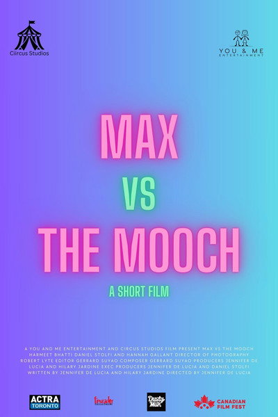 Max vs the Mooch