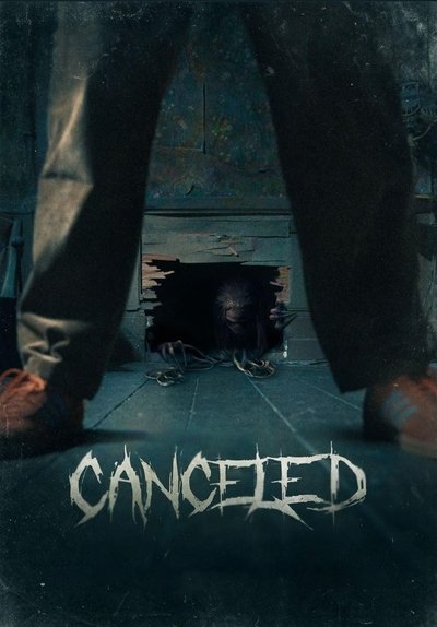 Poster for the movie Canceled