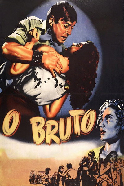 Poster do Filme O Bruto
