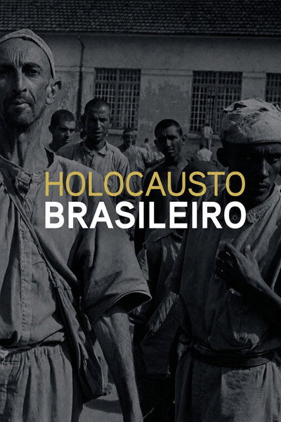 Brazilian Holocaust