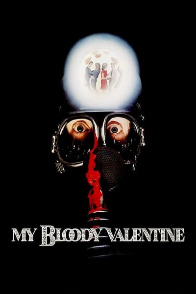Poster for the movie My Bloody Valentine