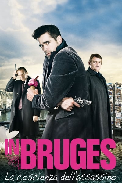 In Bruges - La coscienza dell'assassino (2008)