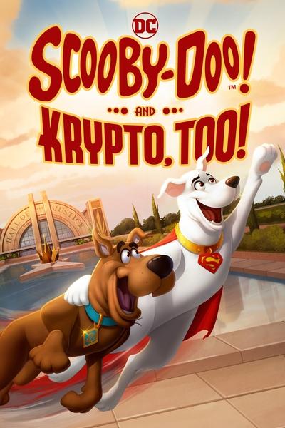 Poster for the movie Scooby-Doo! and Krypto, Too!