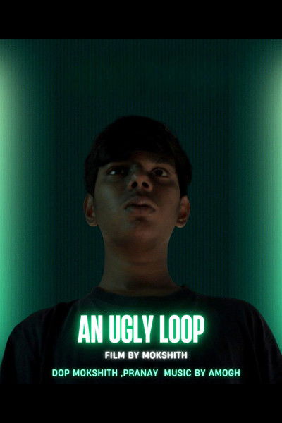 Poster do Filme An Ugly Loop