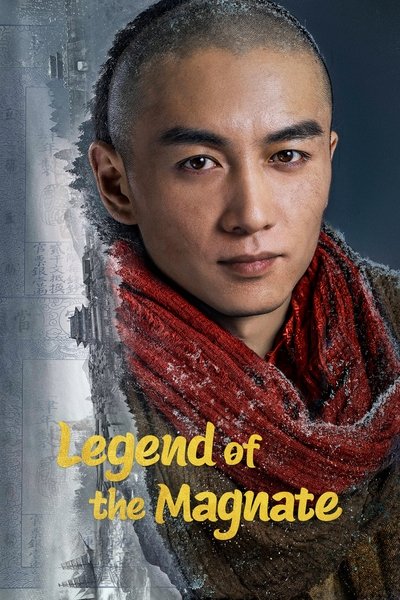 poster for Legend of the Magnate