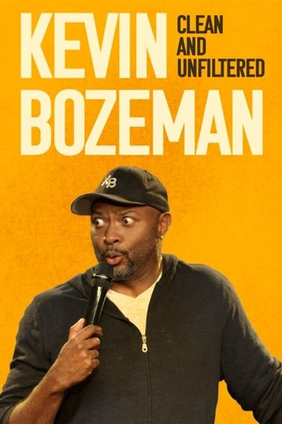 Poster for the movie Kevin Bozeman: Clean and Unfiltered