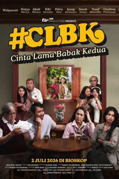 CLBK - Cinta Lama Babak Kedua