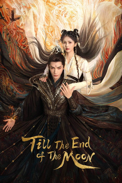 Till The End of The Moon