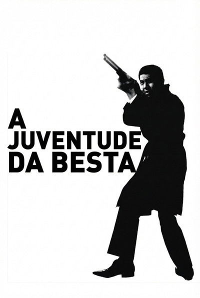 Poster do Filme A Juventude da Besta