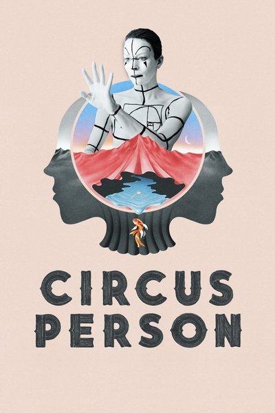 Poster for the movie Circus Person