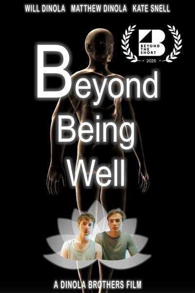 Poster do Filme Beyond Being Well