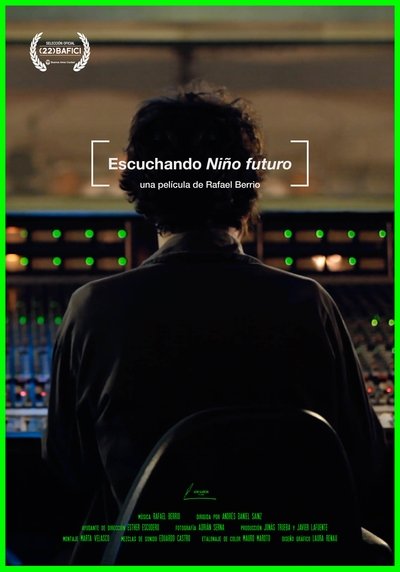 Poster do Filme Escuchando Niño Futuro (Rafael Berrio)