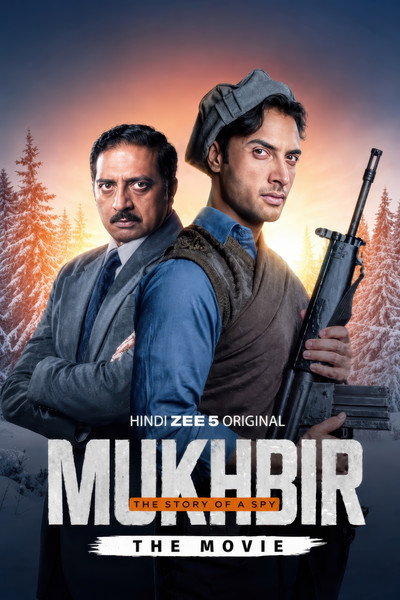 Download Mukhbir: The Story of a Spy – The Movie (2026) DS4K WEB-DL [Hindi DD5.1] 4K 1080p 720p & 480p [x264/HEVC] | Full Movie (2026) Full Movie Free HD 1080p 720p 480p — Political ,Thriller, Drama