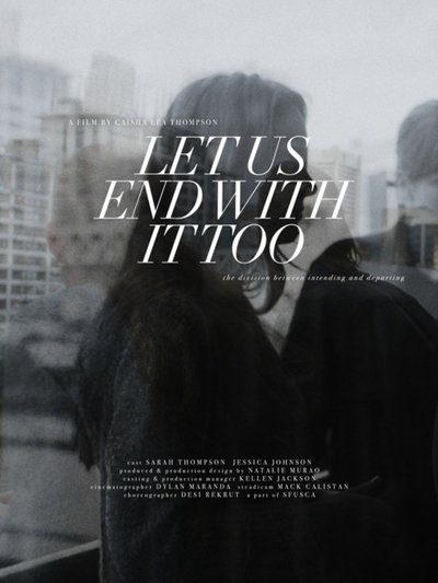 Poster do Filme Let Us End With It Too