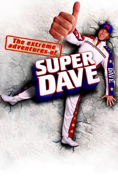 Watch - (2000) The Extreme Adventures of Super Dave Movie Online Putlocker