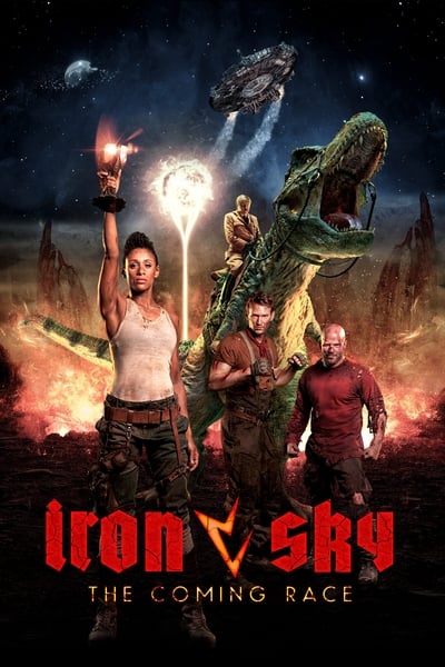 Poster for the movie Iron Sky: The Coming Race