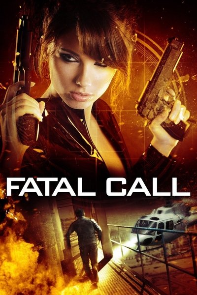 Poster for the movie Fatal Call