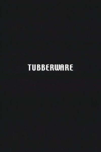 Poster do Filme Tubberware