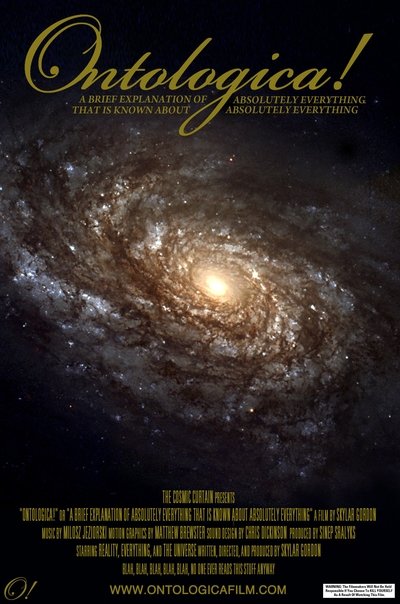 movie poster for Ontologica! or A Brief Explanation of Absolutely Everything that is Known about Absolutely Everything