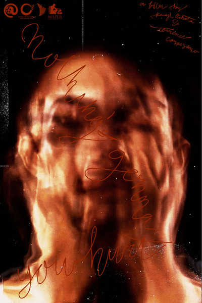 Poster do Filme Nothing's Gonna Hurt You