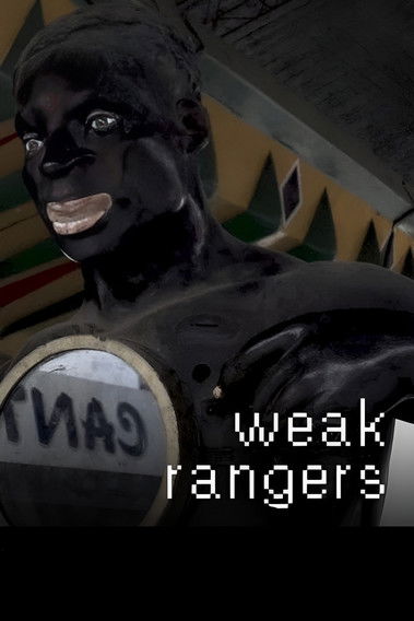 Poster do Filme Weak Rangers