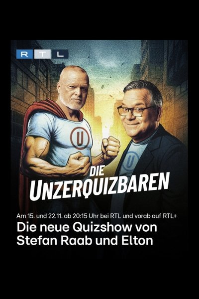 poster for Die Unzerquizbaren