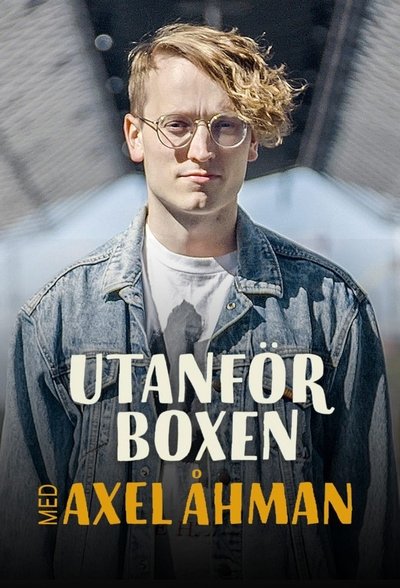 poster for Outside the Box with Axel Åhman