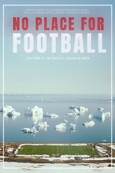 No Place for Football