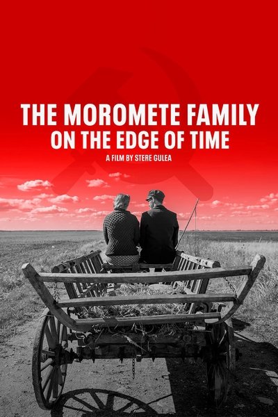Poster for the movie Moromete Family: On the Edge of Time