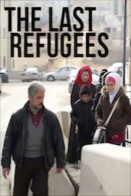 Poster do Filme The Last Refugees