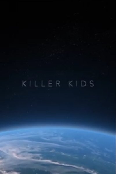 Poster do Filme Killer Kids