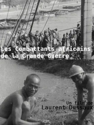 Poster do Filme Les Combattants africains de la grande guerre