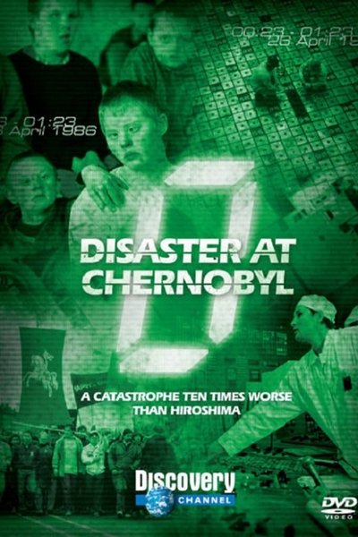 Poster for the movie Disaster at Chernobyl
