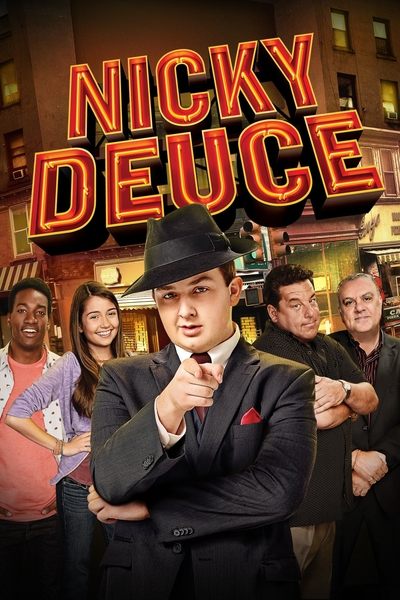 Poster for the movie Nicky Deuce