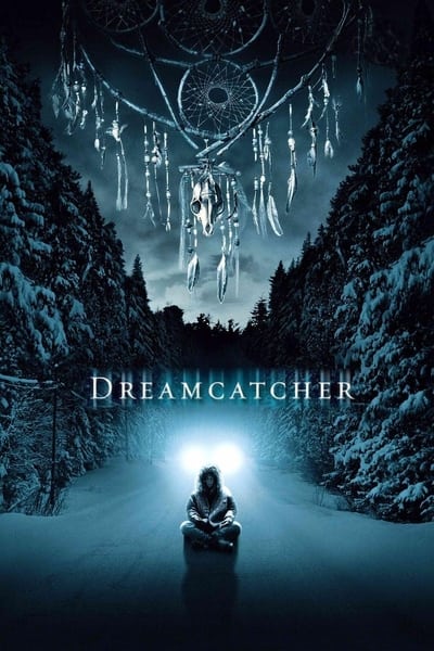 Poster for the movie Dreamcatcher