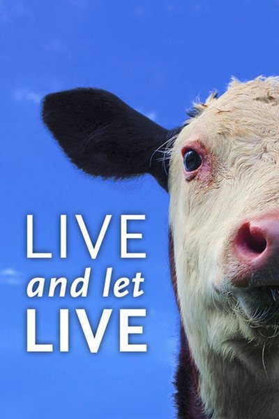 Poster for the movie Live and Let Live