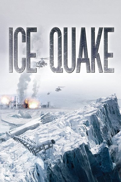 Poster for the movie Ice Quake