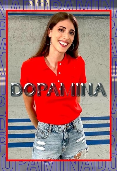 poster for Dopamina