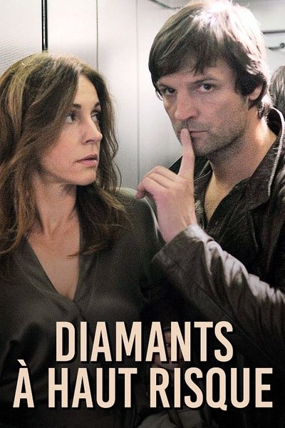 Diamants à haut risque poster Diamants à haut risque