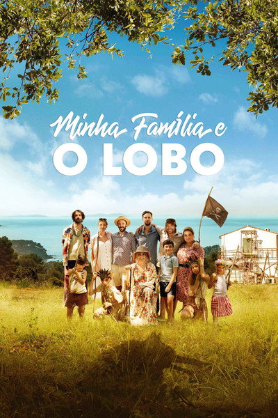 Poster do Filme Minha Família e o Lobo