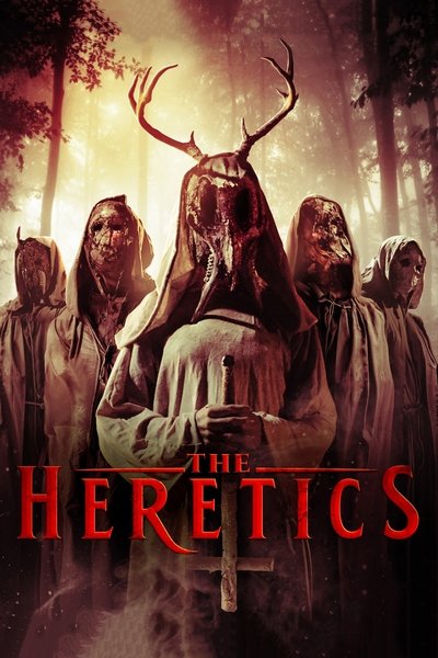 Poster for the movie The Heretics