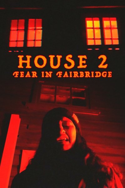 Poster do Filme House 2: Fear In Fairbridge