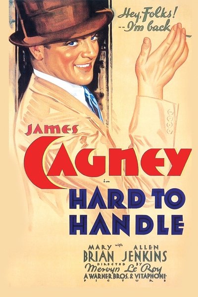 Watch Now!Hard to Handle Movie Online 123Movies