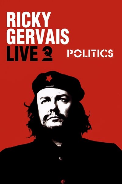 Poster for the movie Ricky Gervais Live 2: Politics
