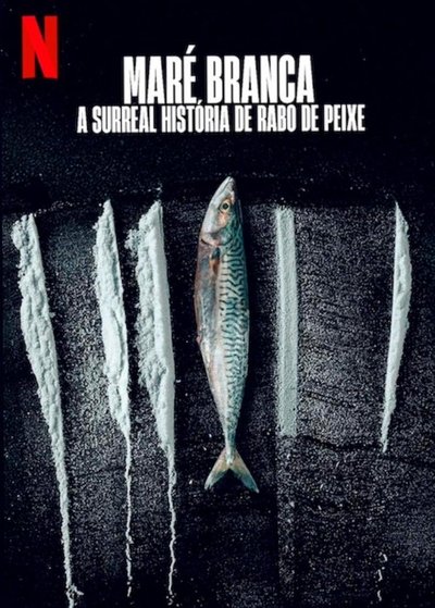 Bílá vlna: Neuvěřitelný příběh z Rabo de Peixe