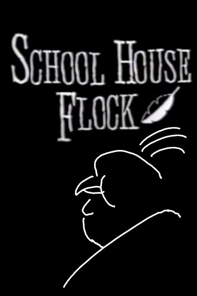 movie poster for Alfred Hitchcluck Presents School House Flock