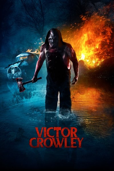 Poster for the movie Victor Crowley